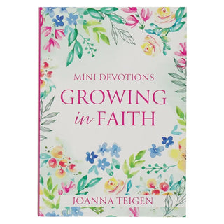 Mini Devotions Growing in Faith softcover devotional with floral cover design

Growing in Faith Mini Devotions Christian devotional book with colorful floral artwork

Mini Devotions Growing in Faith softcover inspirational devotional book