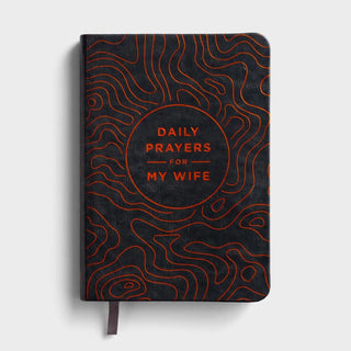 Daily Prayers For My. Wife Devotional